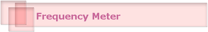 Frequency Meter