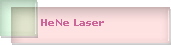 HeNe Laser