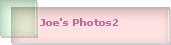 Joe's Photos2