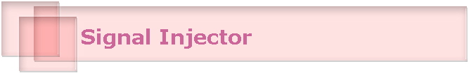 Signal Injector